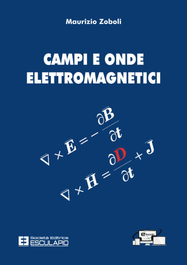 ZOBOLI - Campi e Onde Elettromagnetici